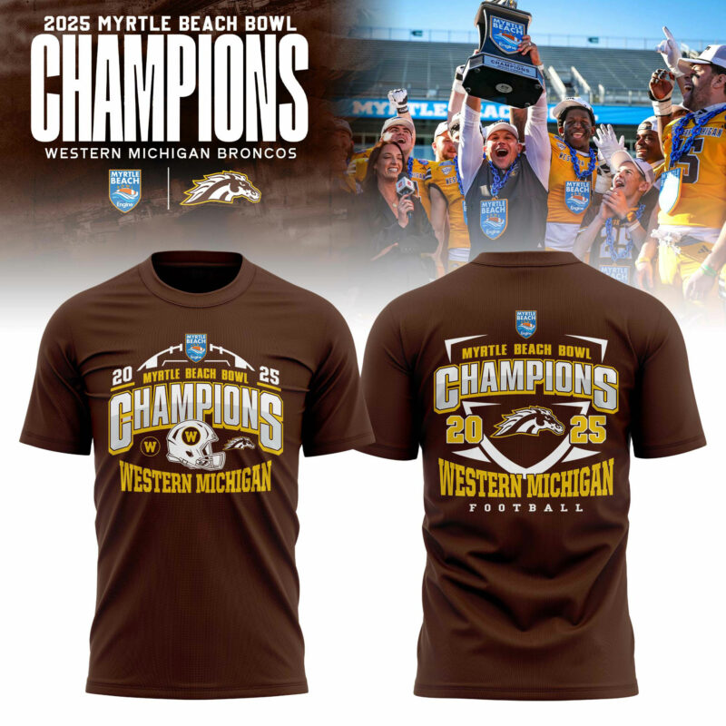 Western Michigan Broncos 2025 Myrtle Beach Bowl Champions T-shirt