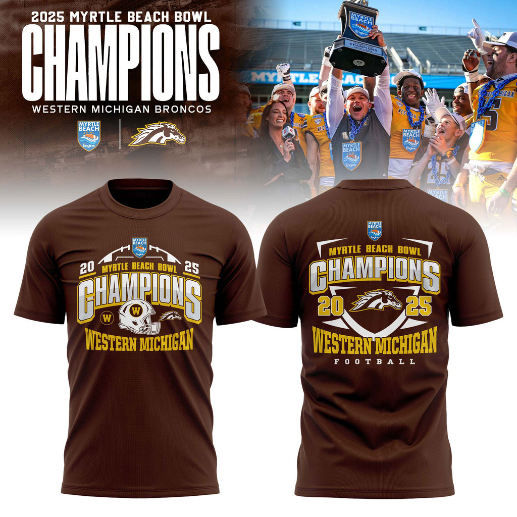 Western Michigan Broncos 2025 Myrtle Beach Bowl Champions T-shirt